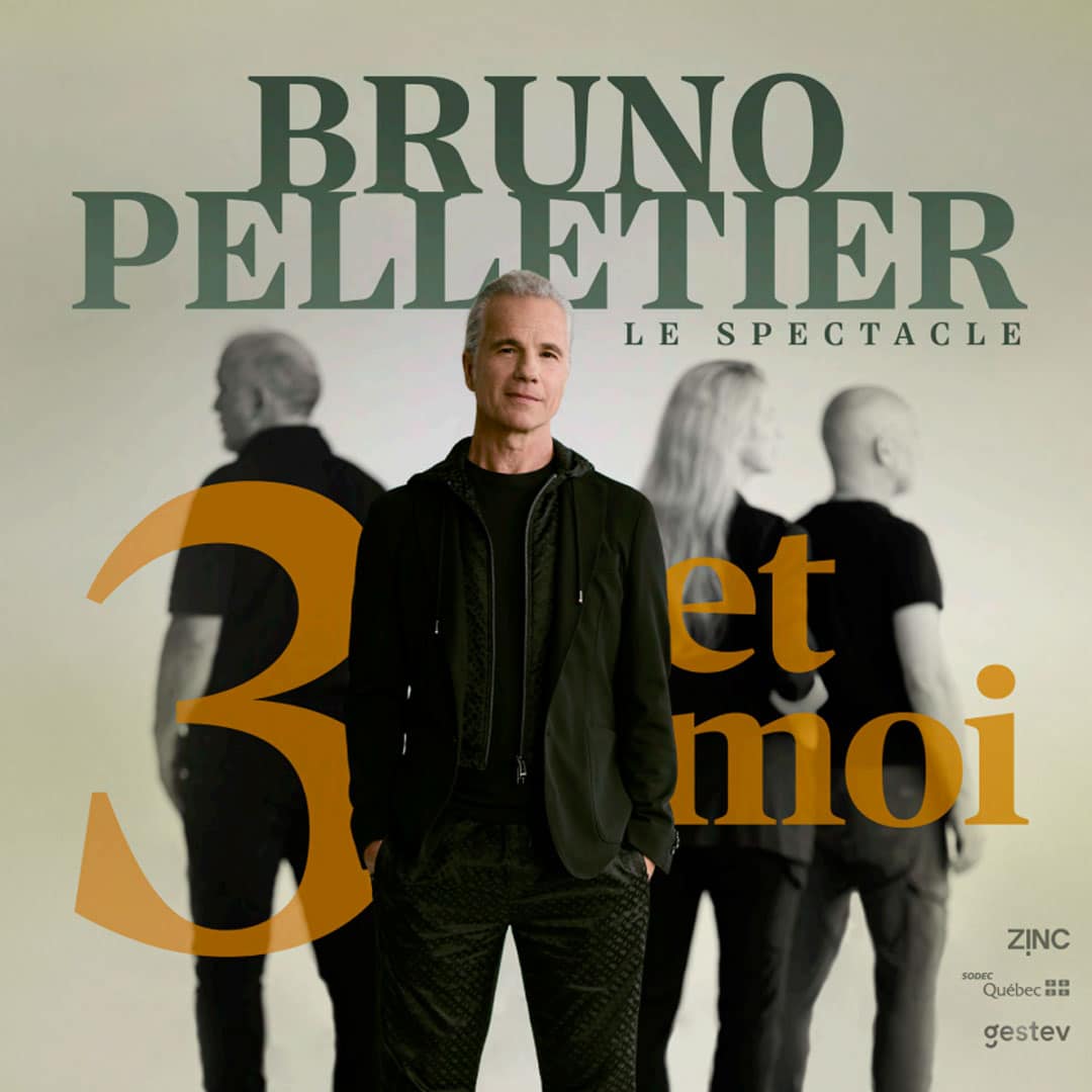 Bruno Pelletier – 3 & Moi 30 mai 2026