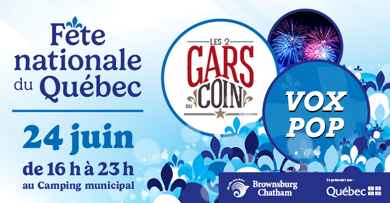 FÊTE NATIONALE DU QUÉBEC – BROWNSBURG-CHATHAM
